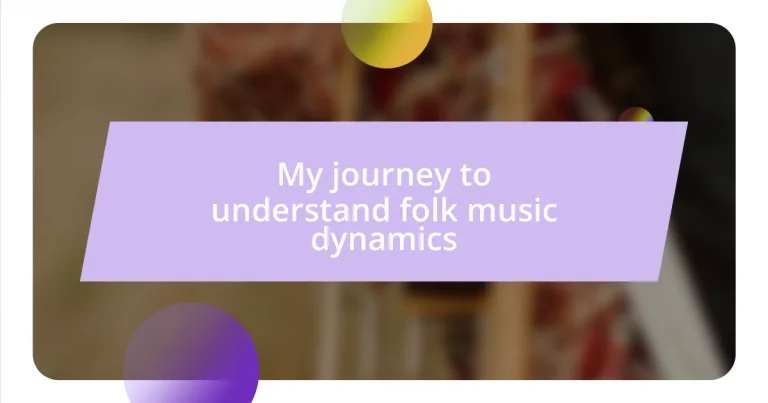 My journey to understand folk music dynamics